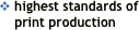 v highest standards of 